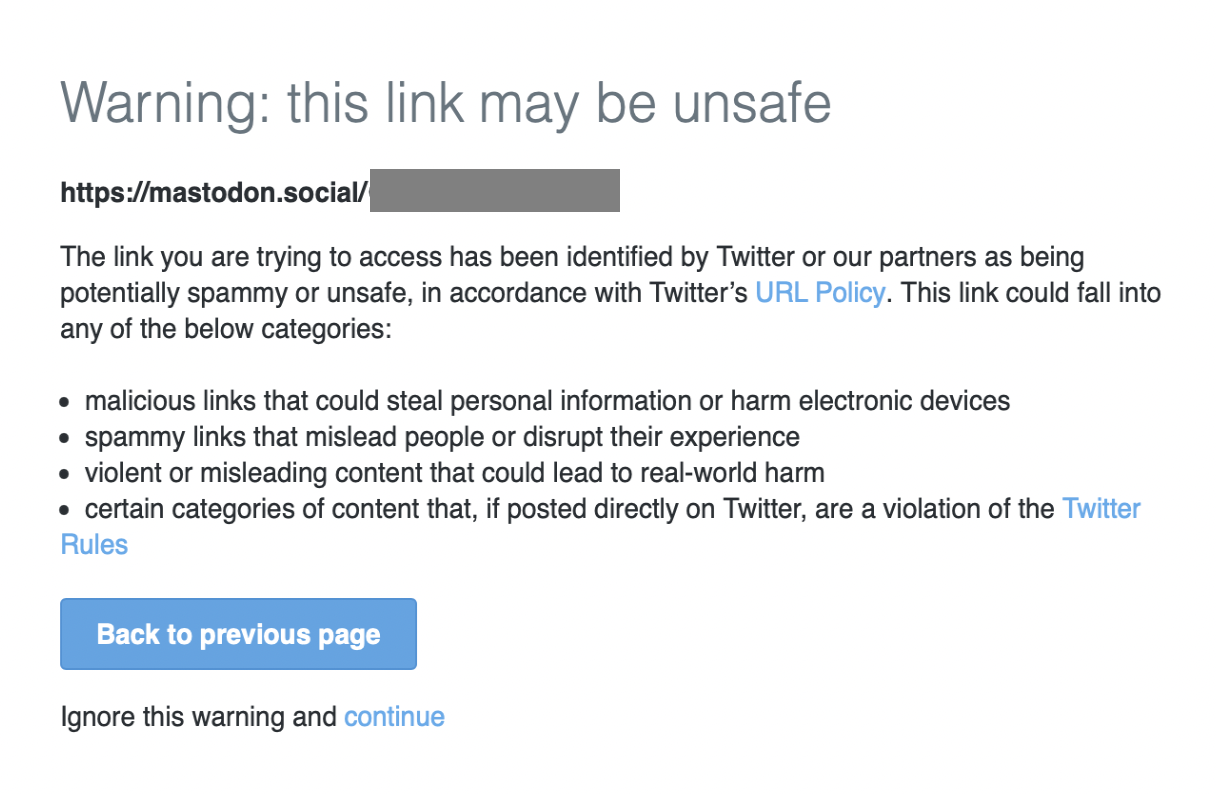 Warning from Twitter: "Warning this link may be unsafe: https://mastodon.social"