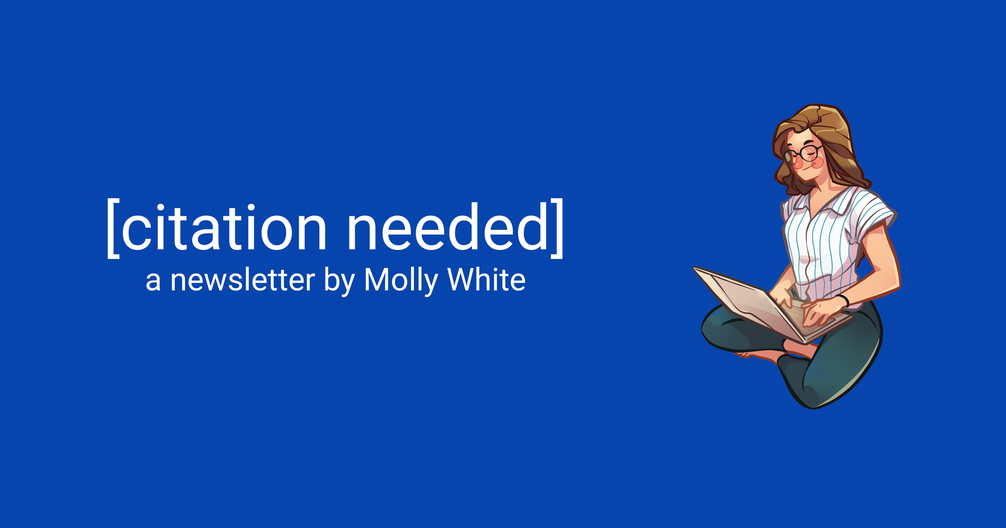 Citation Needed by Molly White