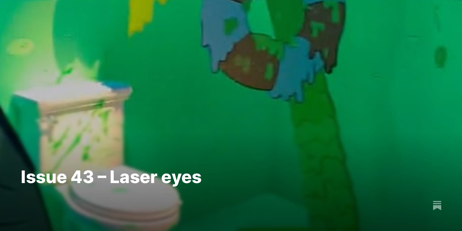 Issue 43 – Laser eyes - by Molly White - Citation Needed