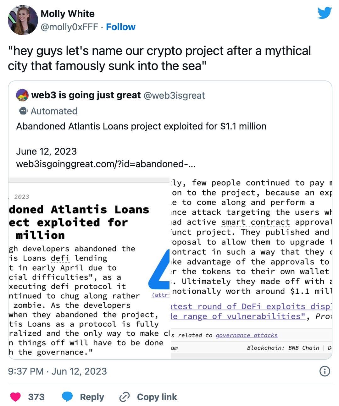 Tweet by Molly White (@molly0xfff) "hey guys let's name our crypto project after a mythical city that famously sunk into the sea"  Quoted tweet by web3 is going great (@web3isgreat): "Abandoned Atlantis Loans project exploited for $1.1 million  June 12, 2023 https://web3isgoinggreat.com/?id=abandoned-atlantis-loans-project-exploited-for-1-1-million"