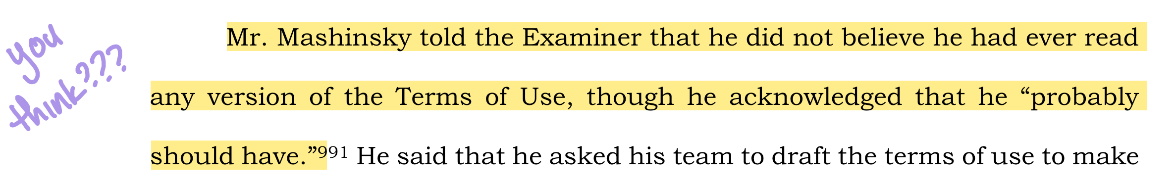 Highlighted text: "Mr. Mashinsky told the Examiner that he did not believe he had ever read any version of the Terms of Use, though he acknowledged that he 